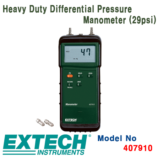 [EXTECH] 407910, Heavy Duty Differential Pressure Manometer (29psi), 압력계 [익스텍]